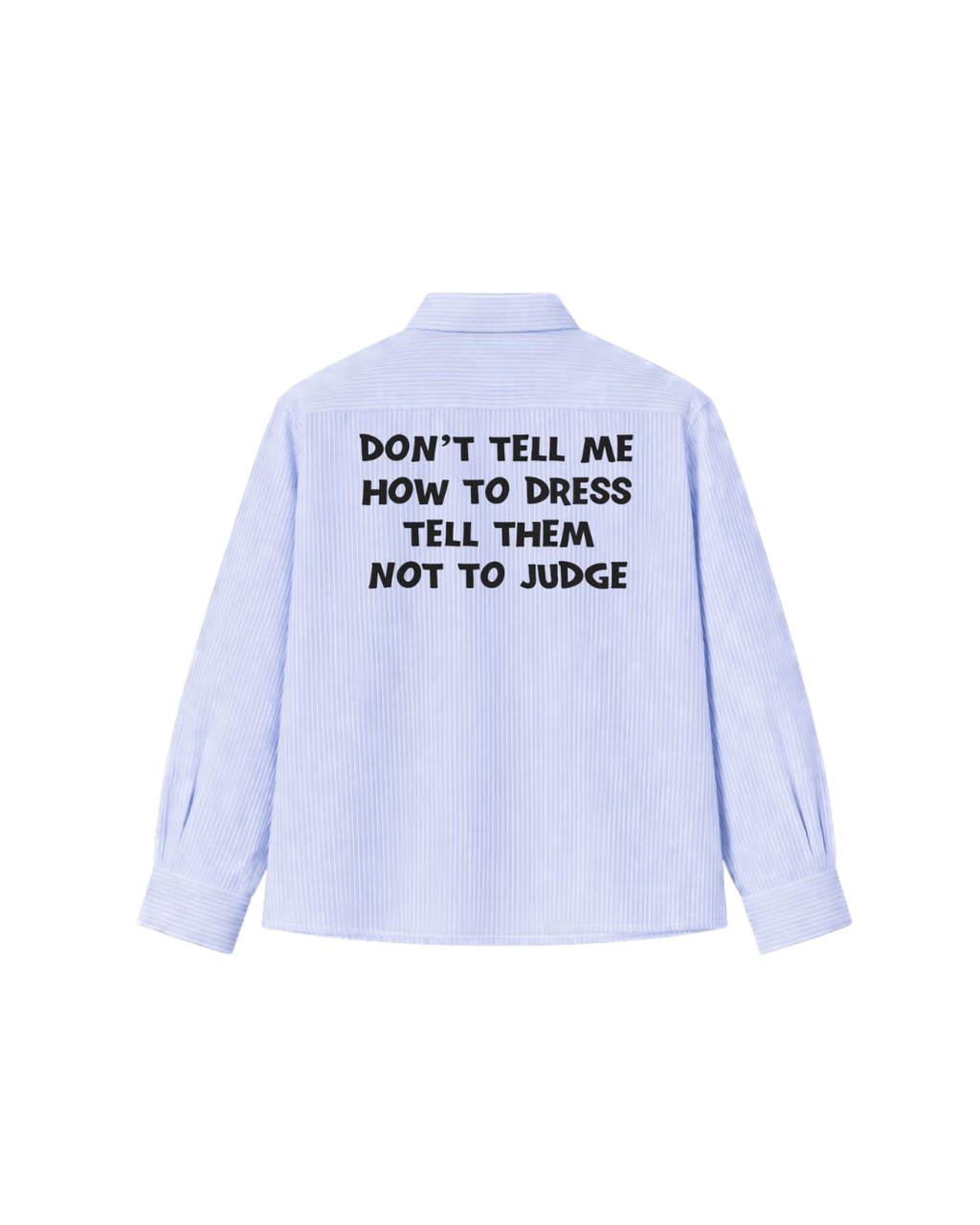 HASHWAY “DON’T JUDGE” STRIPED SHIRT