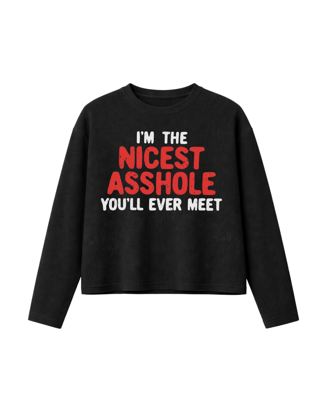 HASHWAY 'NICEST ASSHOLE' WAFFLE T-SHIRT - BLACK