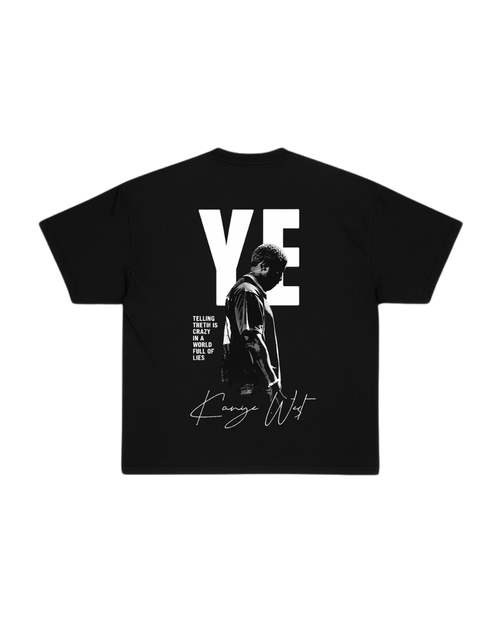 YE TRUTH STATEMENT OVERSIZED TEE