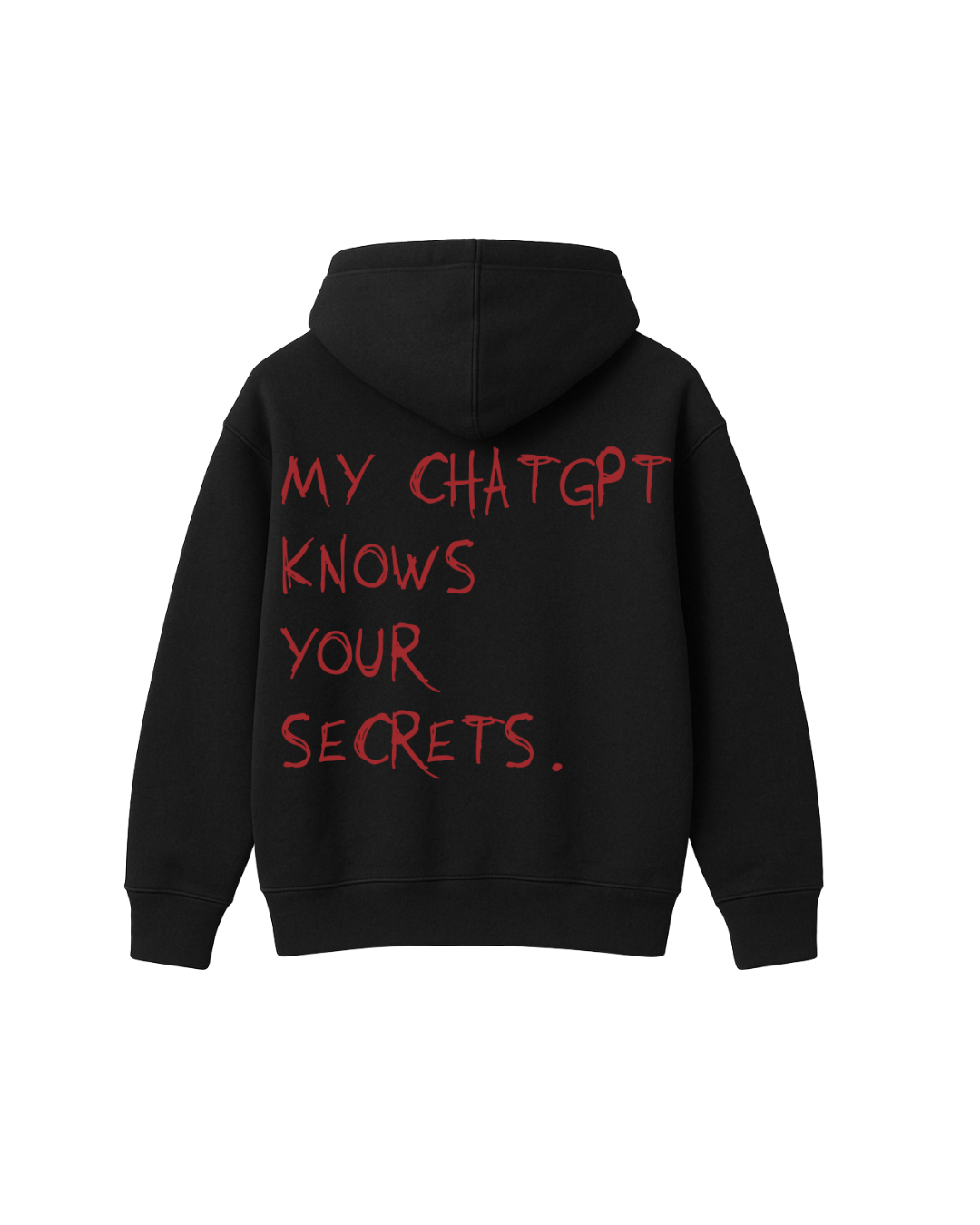 KNOWS YOUR SECRETS HOODIE BLACK