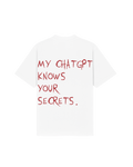 KNOWS YOUR SECRETS T-SHIRT WHITE