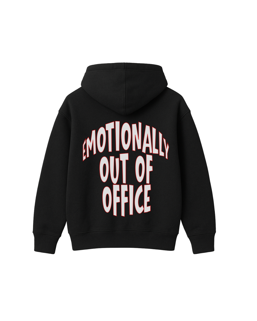 EMOTIONALLY OUT OF OFFICE HOODIE - BLACK